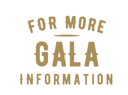 For more Gala information
